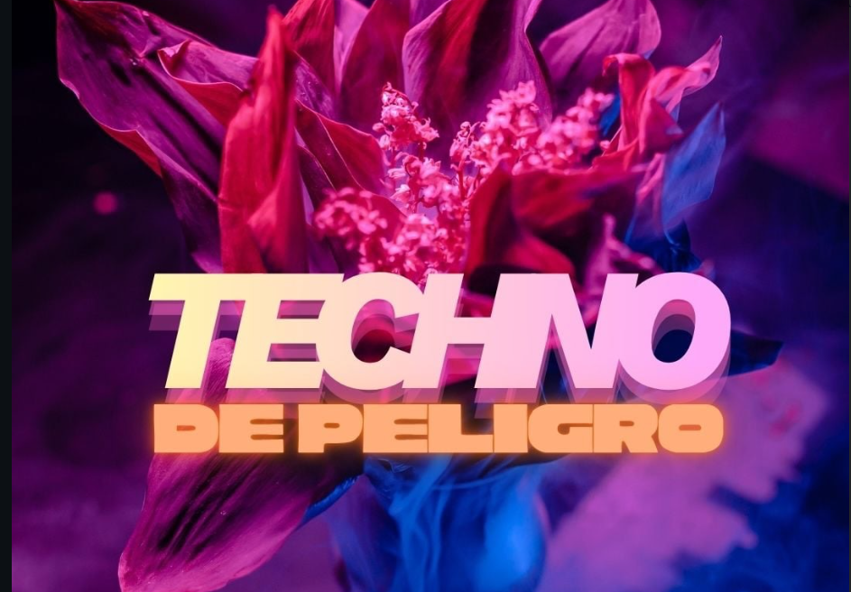 Techno De Peligro